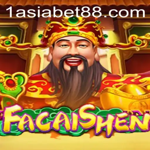 Exploring the Fascinating World of FaCaiShen on 1AsiaBet