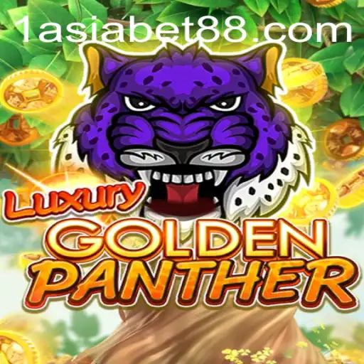Unveiling the Allure of LUXURYGOLDENPANTHER: A Gaming Marvel by 1AsiaBet
